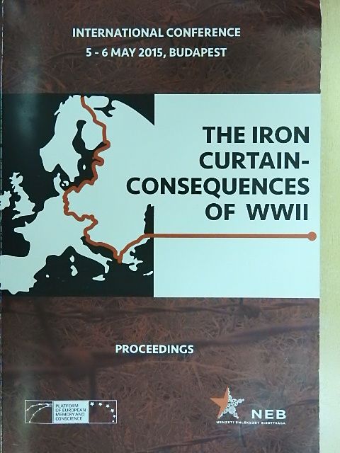 Attila Horváth - The Iron Curtain-Consequences of WWII [antikvár]