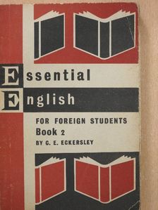 C. E. Eckersley - Essential English 2. [antikvár]