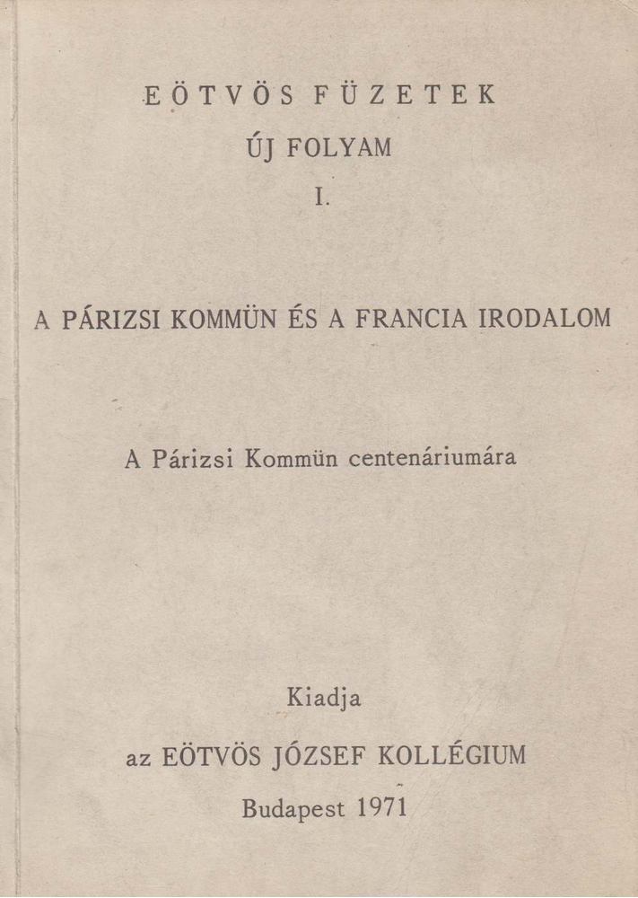 Süpek Ottó (szerk.), Fodor István (szerk.) - A Párizsi Kommün és a francia irodalom [antikvár]