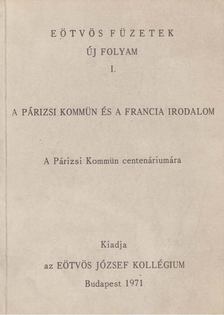 Süpek Ottó (szerk.), Fodor István (szerk.) - A Párizsi Kommün és a francia irodalom [antikvár]