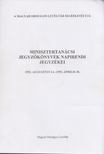 G. Vass István, Katona Klára, Kurecskó Mihály, Ring Orsolya, Vesszős Zoltán - Minisztertanácsi jegyzőkönyvek napirendi jegyzékei [antikvár]