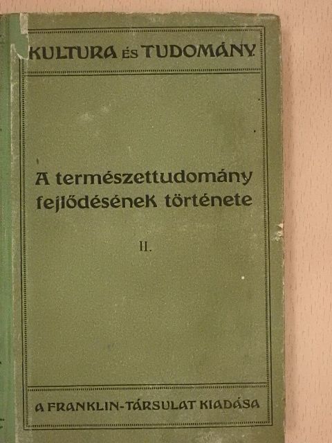 Wilhelm Bölsche - A természettudomány fejlődésének története II. (töredék) [antikvár]