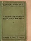 Wilhelm Bölsche - A természettudomány fejlődésének története II. (töredék) [antikvár]