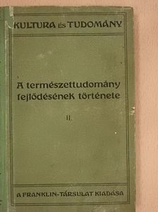 Wilhelm Bölsche - A természettudomány fejlődésének története II. (töredék) [antikvár]