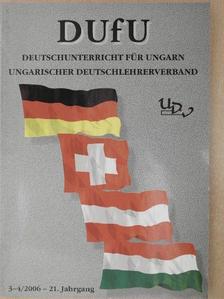 Andreas Kentsch - DUfU Deutschunterricht für Ungarn 3-4/2006 [antikvár]