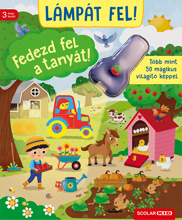Ines Foje - Lámpát fel! Fedezd fel a tanyát!