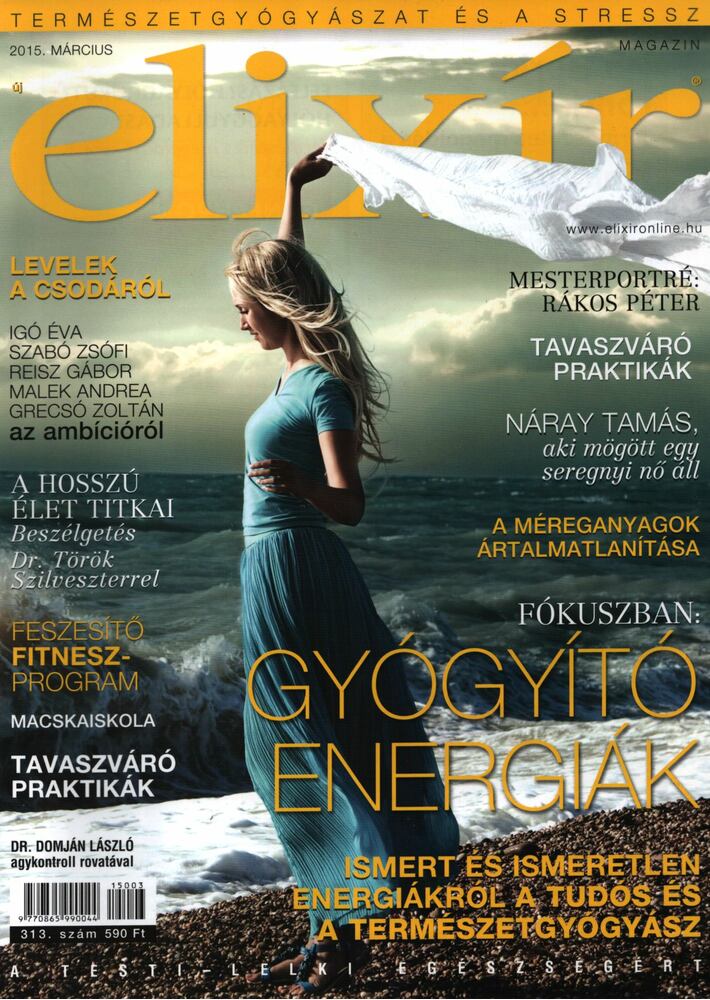 Dr. Nagy Róbert (főszerk.) - Elixír Magazin 2015. március [antikvár]