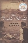 Slouka, Mark - The Visible World [antikvár]