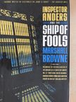 Marshall Browne - Inspector Anders and the Ship of Fools [antikvár]