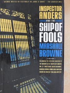 Marshall Browne - Inspector Anders and the Ship of Fools [antikvár]