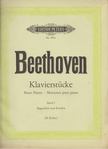 LUDWIG VAN BEETHOVEN - Beethoven - Klavierstücke Piano pieces - Morceaux pour piano - Band I [antikvár]