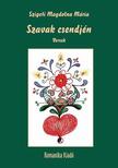 Szigeti Magdolna Mária - Szavak csendjén