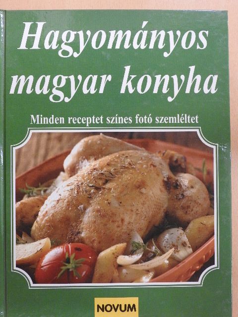 Csörgő Anikó - Hagyományos magyar konyha [antikvár]