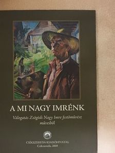 A mi Nagy Imrénk [antikvár]