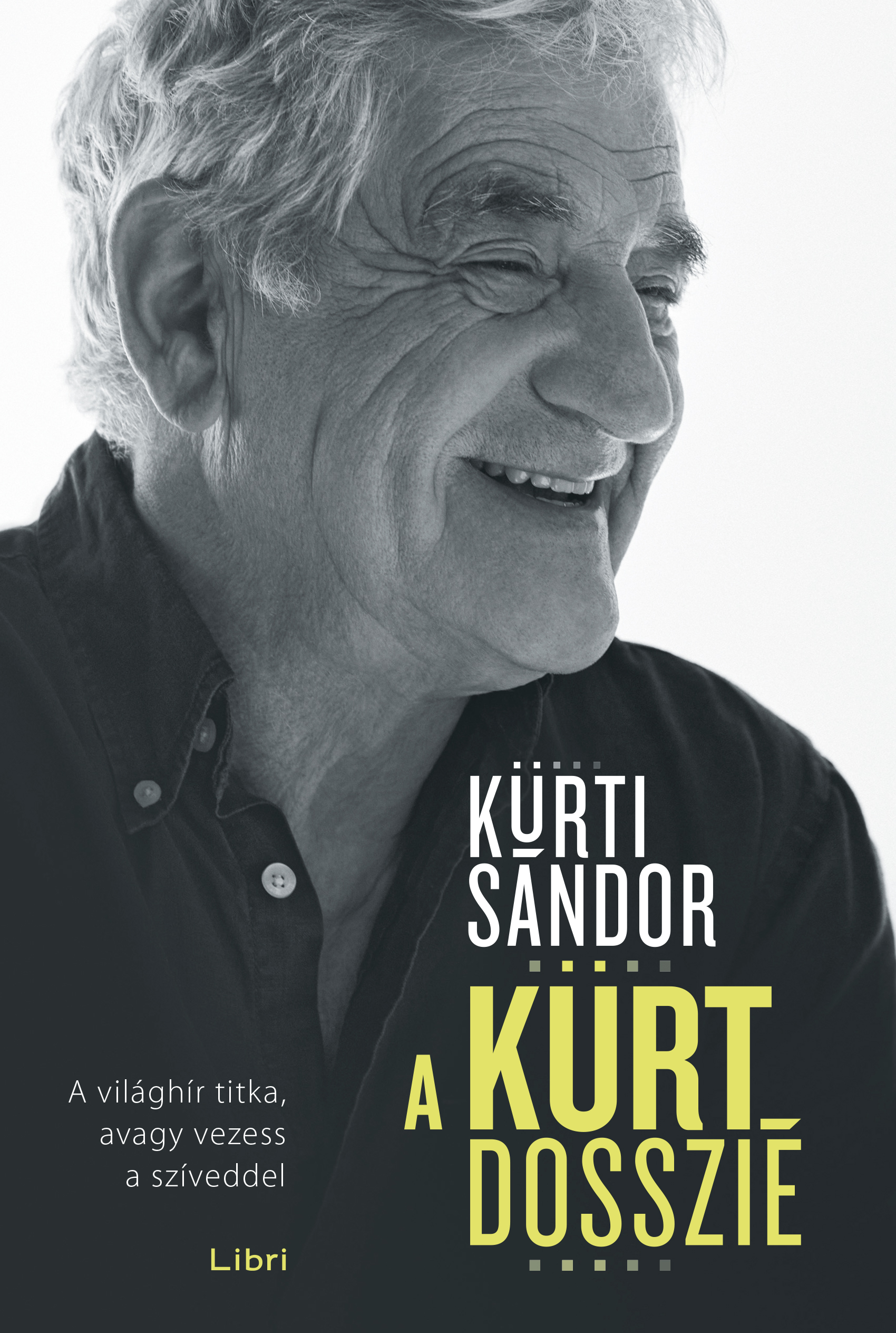 Kürti Sándor - A Kürt-dosszié [eKönyv: epub, mobi]