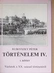 Rubovszky Péter - Történelem IV/1. [antikvár]