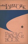 Hil, M. D. - Labwork - Practice Book (Упрожнения в лингафонной лабораторl) [antikvár]