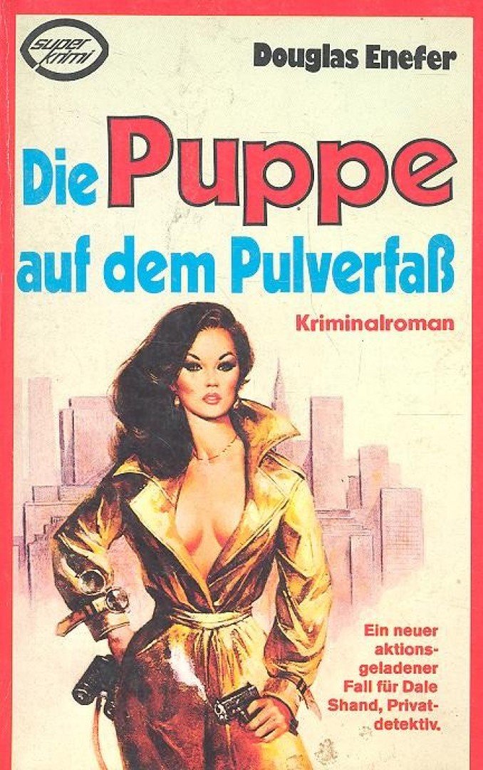 ENEFER, DOUGLAS - Die Puppe auf dem Pulverfas [antikvár]