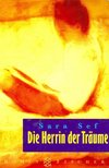 SEF, SARA - Die Herrin der Träume [antikvár]