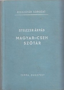 STELCZER ÁRPÁD - Magyar-cseh szótár [antikvár]