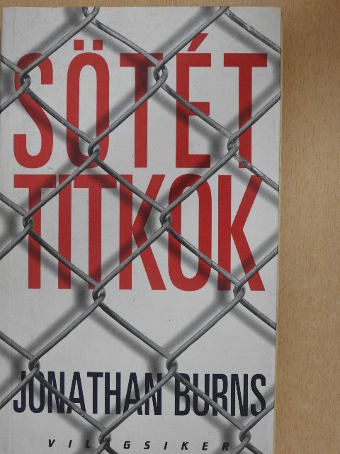 Jonathan Burns - Sötét titkok [antikvár]