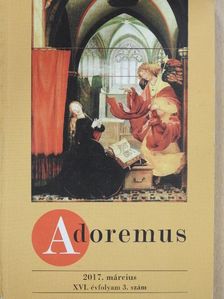 Adoremus 2017. március [antikvár]