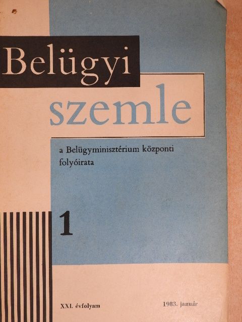 Dr. Diczig István - Belügyi Szemle 1983. január [antikvár]