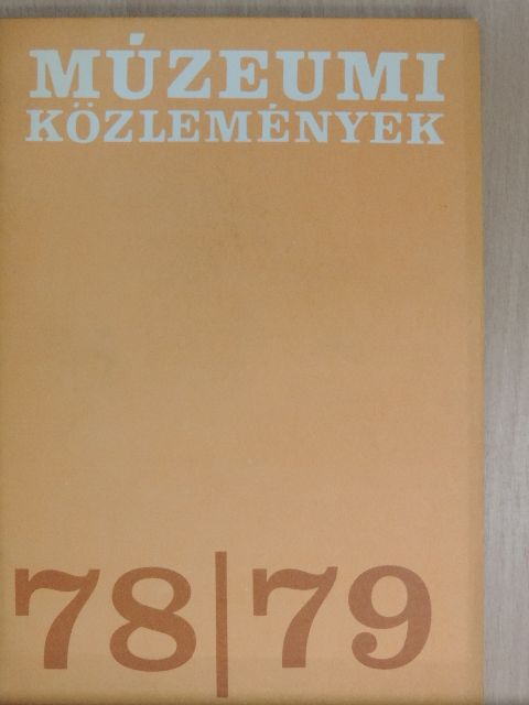 Agócsy Pál - Múzeumi Közlemények 1978/79. [antikvár]