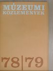 Agócsy Pál - Múzeumi Közlemények 1978/79. [antikvár]