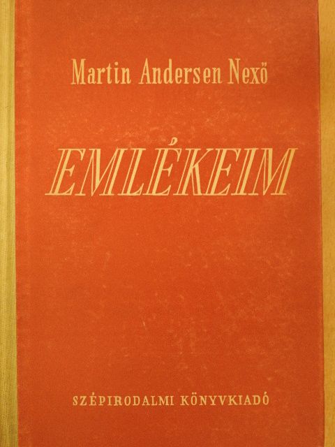 Martin Andersen Nexö - Emlékeim [antikvár]