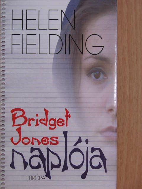 Helen Fielding - Bridget Jones naplója [antikvár]