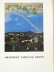 Bánszky Pál - Orisekné Farsang Erzsi [antikvár]