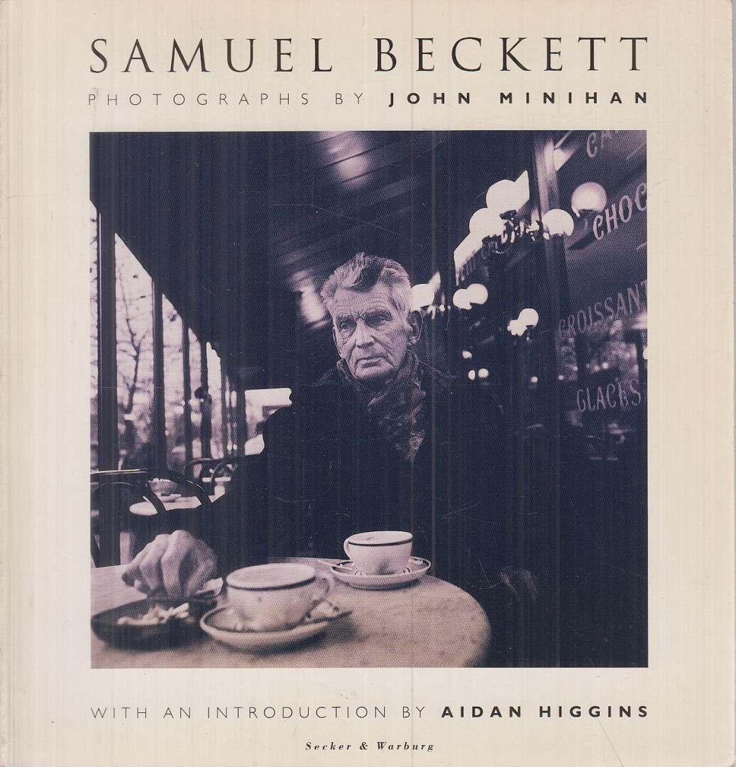 John Minihan, HIGGINS, AIDAN - Samuel Beckett - Photographs [antikvár]