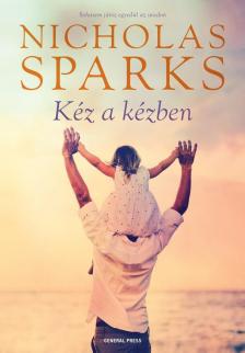 Nicholas Sparks - Kéz a kézben [antikvár]