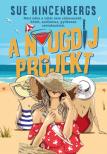 Sue Hincenbergs - A nyugdíj projekt