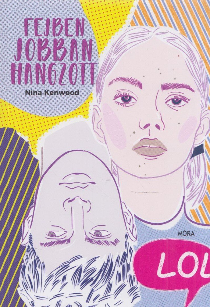 Nina Kenwood - Fejben jobban hangzott [antikvár]