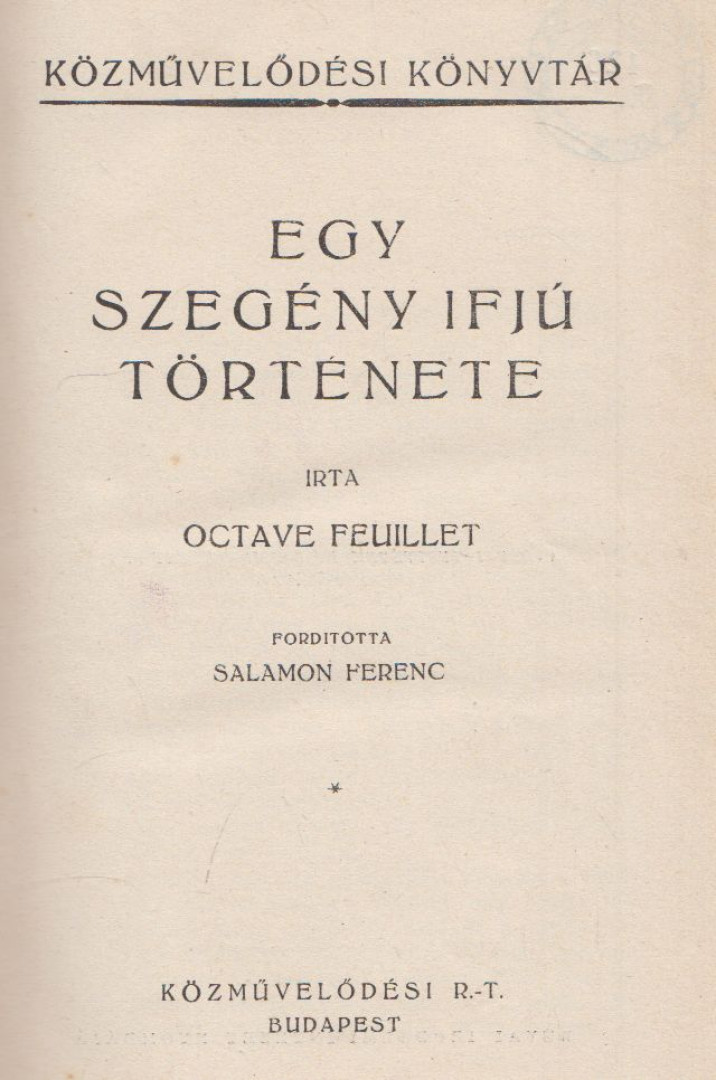 Feuillet, Octave - Egy szegény ifju története [antikvár]