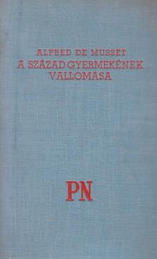Musset, Alfred de - A század gyermekének vallomása [antikvár]