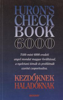 SALAMON GÁBOR, ZALOTAY MELINDA - Huron's Check Book 6000 [antikvár]