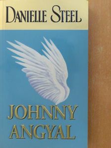 Danielle Steel - Johnny angyal [antikvár]