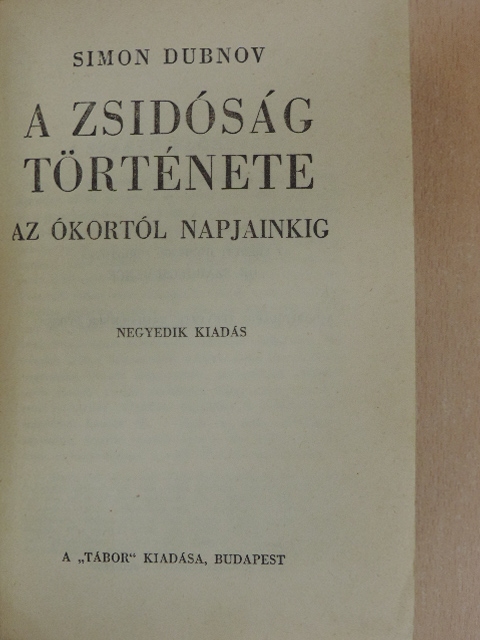 Simon Dubnov - A zsidóság története [antikvár]