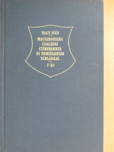 Nagy Iván - Magyarország családai czimerekkel és nemzékrendi táblákkal VII. (töredék) [antikvár]