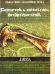 Grandpierre Attila - Fejezetek a székelység őstörténetéből [antikvár]