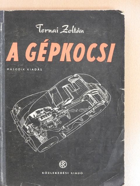 Békési Ádám - A gépkocsi [antikvár]