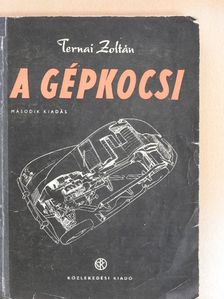 Békési Ádám - A gépkocsi [antikvár]