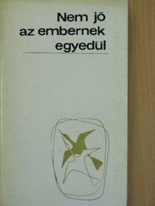Adorján József - Nem jó az embernek egyedül [antikvár]