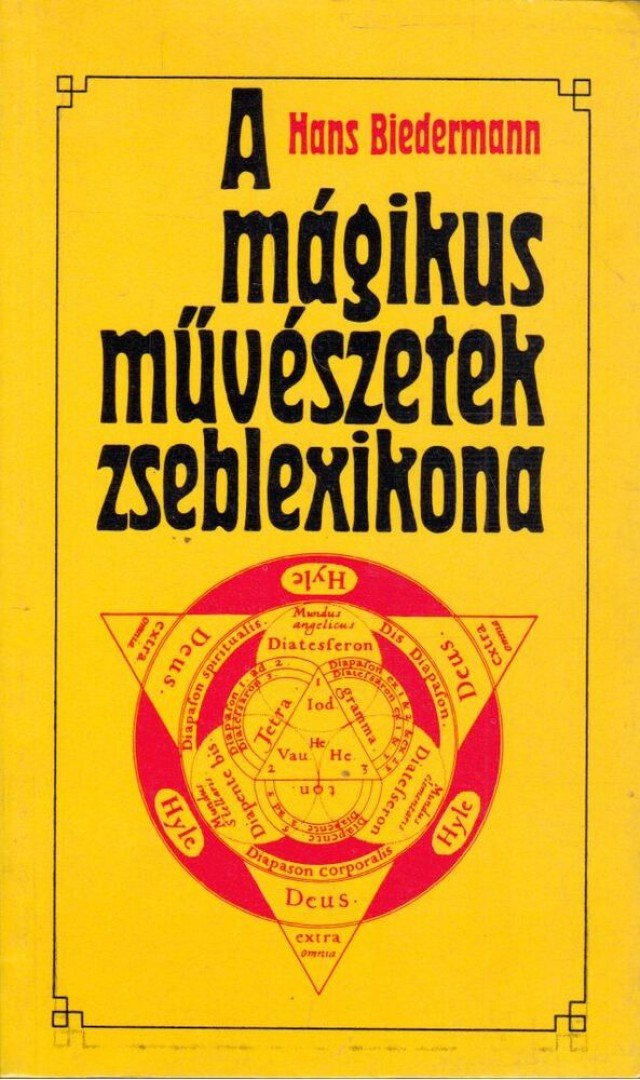 Biedermann, Hans - A mágikus művészetek zseblexikona [antikvár]