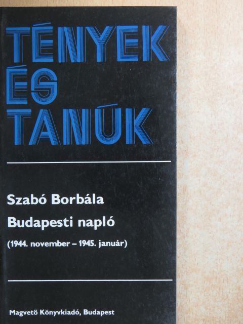 Szabó Borbála - Budapesti napló [antikvár]