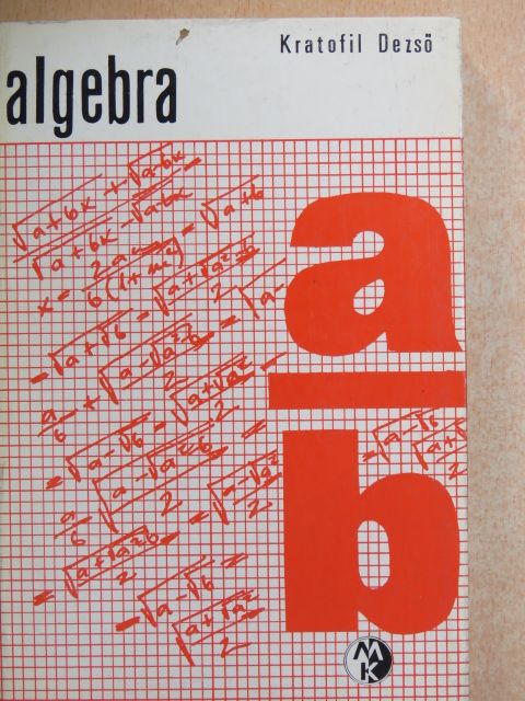 Kratofil Dezső - Algebra [antikvár]
