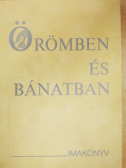 Sándor Endre - Örömben és bánatban [antikvár]